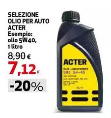 Acter - Selezione Olio Per Auto
