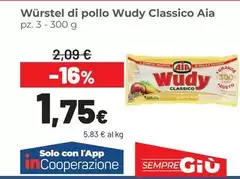 Aia - Würstel Di Pollo Wudy Classico