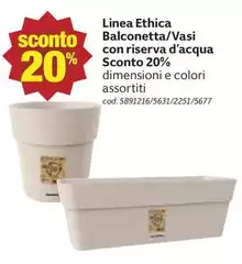 Linea -  Ethica Balconetta/Vasi Con Riserva D'Acqua