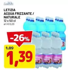 Letizia - Acqua Frizzante/ Naturale Letizia - Acqua Frizzante/ Naturale