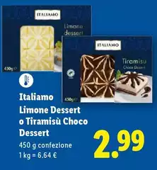 Italiamo - Limone Dessert O Tiramisu Choco Dessert Italiamo - Limone Dessert O Tiramisu Choco Dessert