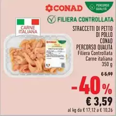 Conad - Straccetti Di Petto Di Pollo Percorso Qualità