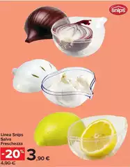 Linea -  Snips Salva Freschezza