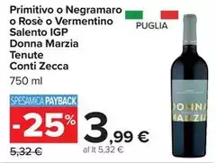 Tenute conti zecca - Primitivo O Negramaro O Rosè O Vermentino Salento IGP Donna Marzia