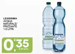 Levissima - Acqua Naturale/ Frizzante