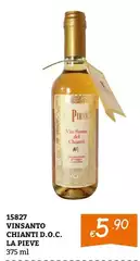 La Pieve - Vinsanto Chianti D.O.C.
