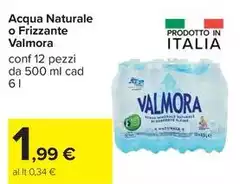 Valmora - Acqua Naturale O Frizzante