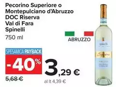 Spinelli - Pecorino Superiore O Montepulciano D'abruzzo DOC Riserva Val Di Fara