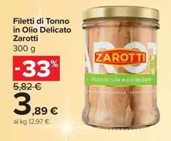 Zarotti - Filetti Di Tonno In Olio Delicato