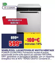 Whirlpool - Lavastoviglie WHFA14 BN7A0X