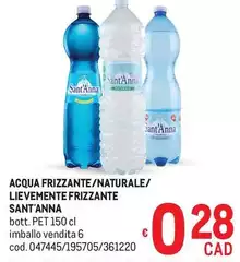 Sant'anna - Acqua Frizzante/Naturale/ Lievemente Frizzante Sant'anna - Acqua Frizzante/Naturale/ Lievemente Frizzante
