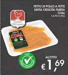 Coal - Petto Di Pollo A Fette Lenta Crescita Filiera