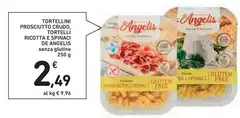 De angelis - Tortellini Prosciutto Crudo, Tortelli Ricotta E Spinaci De Angelis De angelis - Tortellini Prosciutto Crudo, Tortelli Ricotta E Spinaci De Angelis