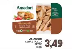 Amadori - Kebab Pollo Fette