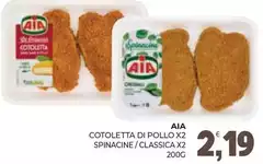Aia - Cotoletta Di Pollo X2 Spinacine/Classica X2