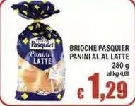 Pasquier - Brioche  Panini Al Al Latte