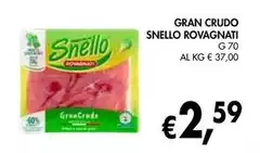 Rovagnati - Gran Crudo Snello