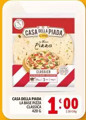 Casa Del Piada - La Base Pizza Classica