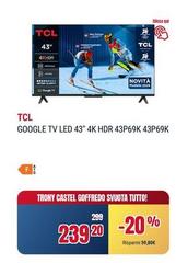 TCL - Tv Led 43" 4k Hdr 43P69K 43P69K TCL - Tv Led 43" 4k Hdr 43P69K 43P69K