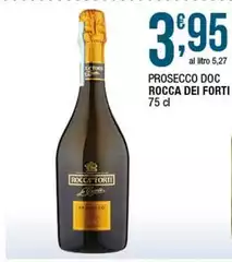 Rocca dei forti - Prosecco DOC