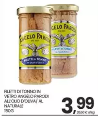 Angelo parodi - Filetti Di Tonno In Vetro All'Olio D'Oliva/Al Naturale