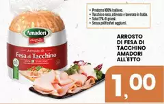 Amadori - Arrosto Di Fesa Di Tacchino Amadori - Arrosto Di Fesa Di Tacchino