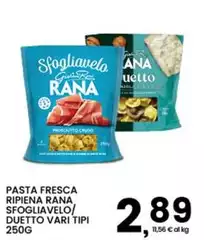 Rana - Pasta Fresca Ripiena Sfogliavelo/Duetto