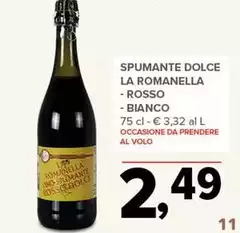Romanella - Spumante Dolce La Romanella - Spumante Dolce La