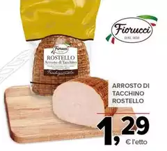 Fiorucci - Arrosto Di Tacchino Fiorucci - Arrosto Di Tacchino