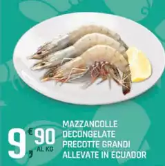 Mazzancolle Decongelate Precotte Grandi Allevate In Ecuador
