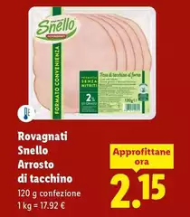 Rovagnati - Snello Arrosto Di Tacchino