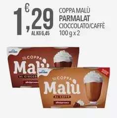 Parmalat - Coppa Malù Cioccolato/ Caffè Parmalat - Coppa Malù Cioccolato/ Caffè