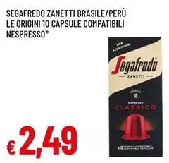 Segafredo - Zanetti Brasile/Perù Le Origini 10 Capsule Compatibili Nespresso
