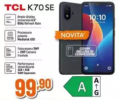 TCL - K70 Se