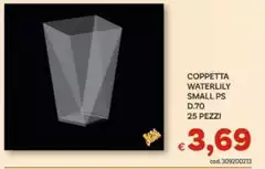 Coppetta WaterMily Small Ps D.70