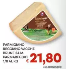 Reggiano - Parmigiano  Vacche Brune 24 M. Parmareggio
