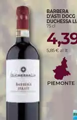 Duchessa lia - Barbera D'Asti DOCG Duchessa lia - Barbera D'Asti DOCG