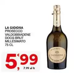La Gioiosa - Prosecco Valdobbiadene DOCG Brut Millesimato