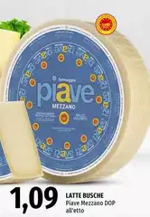 Latte Busche - Piave Mezzano DOP All' Etto