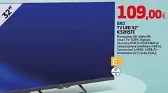 Eko - Tv Led 32" K32HSTC