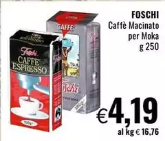 Foschi - Caffè Macinato Per Moka 
