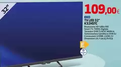 Eko - Tv Led 32" K32HSTC