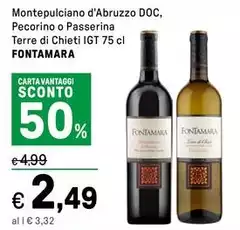 Fontamara - Montepulciano D'Abruzzo DOC, Pecorino O Passerina Terre Di Chieti IGT
