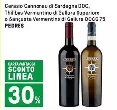Pedres - Cerasio Cannonau Di Sardegna DOC, Thilibas Vermentino Di Gallura Superiore O Sangusta Vermentino Di Gallura DOCG