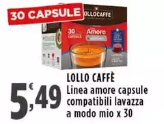 Lollo Caffè - Linea Amore Capsule Compatibili Lavazza A Modo Mio Lollo Caffè - Linea Amore Capsule Compatibili Lavazza A Modo Mio
