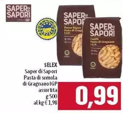 Selex - Saper Di Sapori Pasta Di Semola Di Gragnano IGP