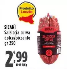 Sicani - Salsiccia Curva Dolce/Piccante Sicani - Salsiccia Curva Dolce/Piccante