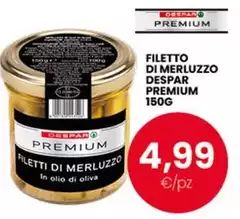 Despar - Filetto Di Merluzzo Premium Despar - Filetto Di Merluzzo Premium