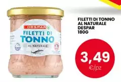 Despar - Filetti Di Tonno Al Naturale