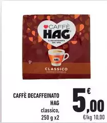 Hag - Caffè Decaffeinato
